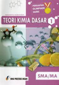 Persiapan Olimpiade Sains Teori Kimia Dasar 1