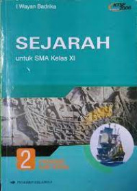Sejarah untuk SMA Jilid 2 Kelas XI Program Ilmu Sosial