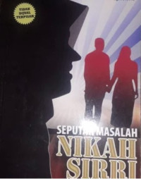 Seputar Masalah Nikah Sirri