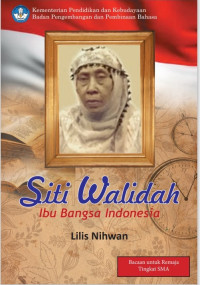 SITI WALIDAH IBU BANGSA INDONESIA