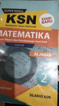 Super Modul KSN Matematika Aljabar Jilid 2