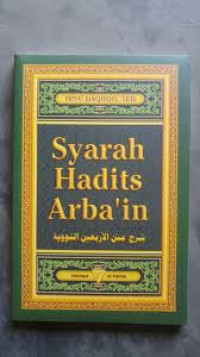 Syarah Hadits Arba'in Ibnu Daqiiqil 'Ied