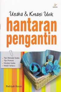 Usaha & Kreasi Unik Hantaran Pengantin