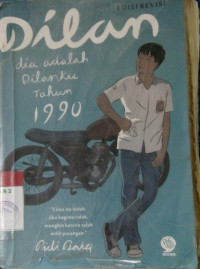 Dilan:Dia adalah Dilanku tahun 1990 Edisi Revisi