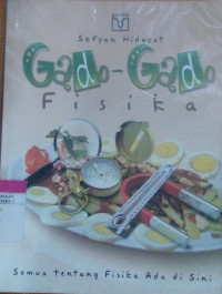Gado-Gado Fisika: Semua Tentang Fisika Ada di Sini