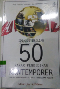 Ide-Ide brilian 50 Pakar Pendidikan Konteporer Paling Berpengaruh di Dunia Pendidikan Modern