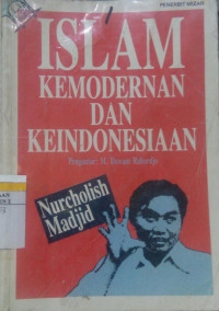 Islam Kemodernan dan Keindonesiaan