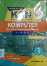 Super Modul KSN SMA Komputer Jilid 3 Stuktur Data