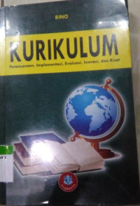 Kurikulum Perencanaan,Implementasi,Evaluasi,Inovasi dan Riset