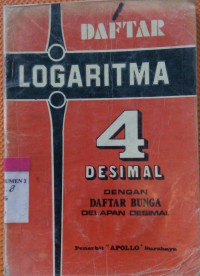 Daftar Logaritma 4 Desimal dengan Daftar Bunga Delapan Desimal