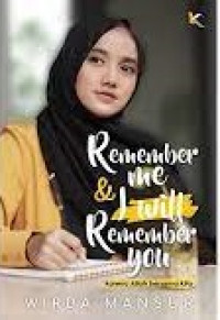 Image of Remember Me and I Will Remember You