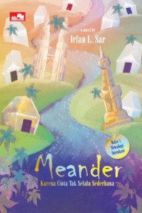 Image of Meander:Karena Cinta Tak Selalu Sederhana