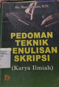 Image of Pedoman Teknik Penulisan Skripsi (Karya Ilmiah)