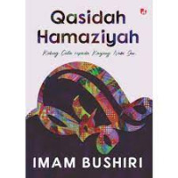 Qasidah Hamziyah: Kidung Cinta Kepada kanjeng nabi SAW.