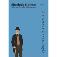 Sherlock Holmes Sebuah Sekandal Di Bohemia