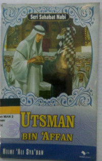 seri Sahabat Nabi:Utsman Bin 'Affan