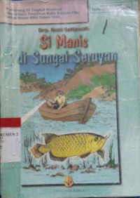 Si Manis di Sungai Seruyan