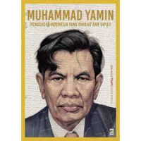 Muhammad Yamin Penggagas Indonesia yang di hujat dan di puji